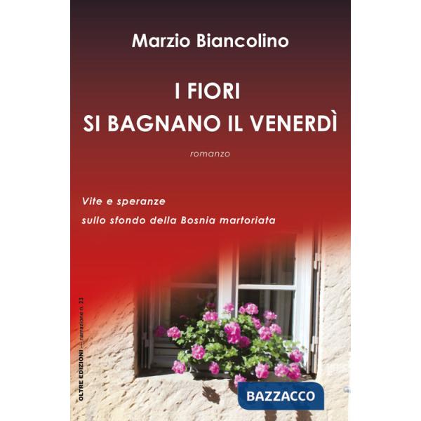 Fiori si bagnano il venerdì (I)