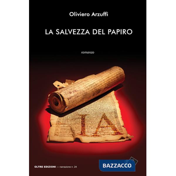 Salvezza del papiro (La)
