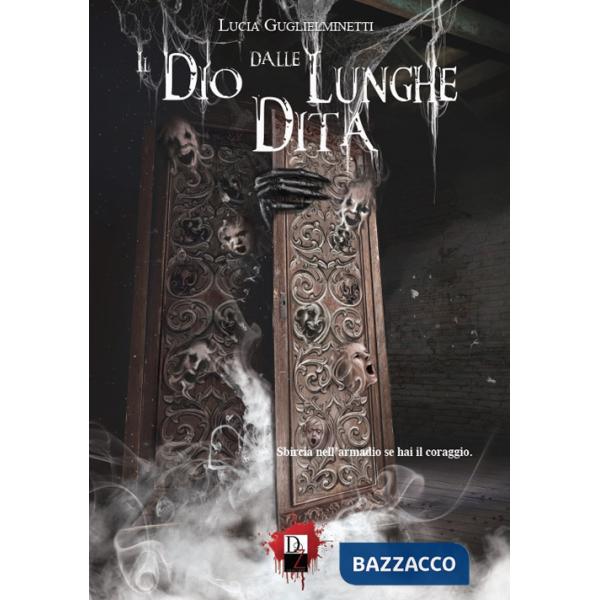 Dio dalle lunghe dita (Il)