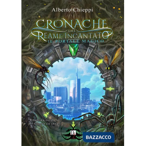 Portale magico. Le cronache del reame incantato (Il)