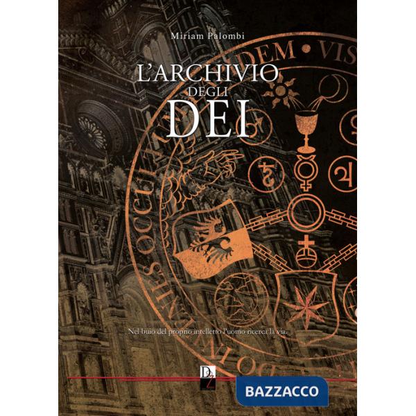 Archivio degli dei. Nuova ediz. (L')