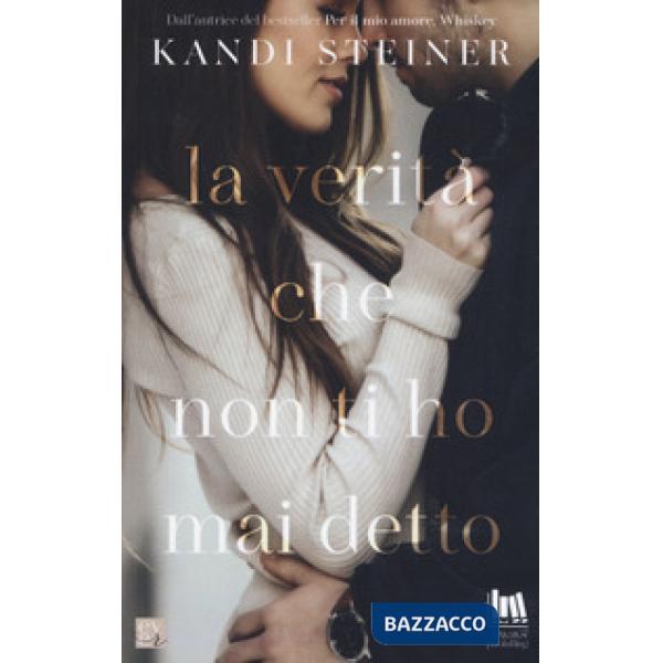 Verità che non ti ho mai detto (La)