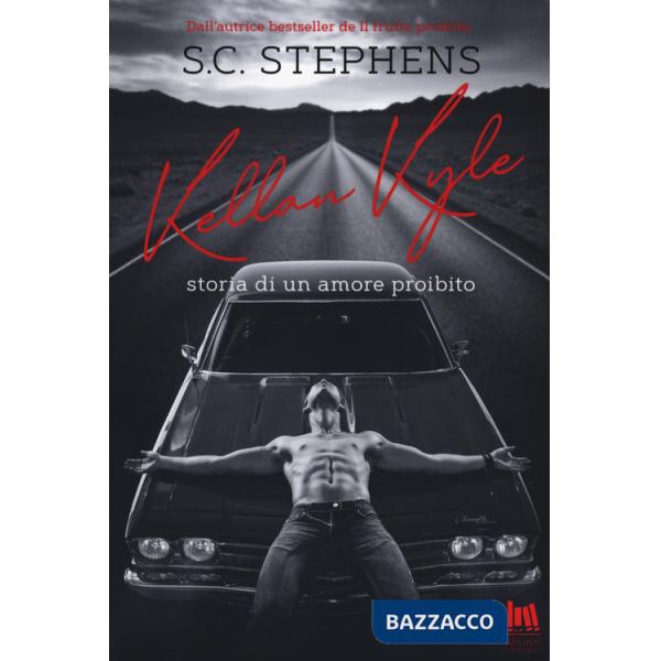 Kellan Kyle. Storia di un amore proibito