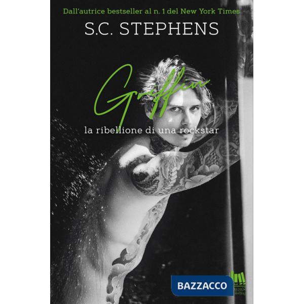 Griffin. La ribellione di una rockstar