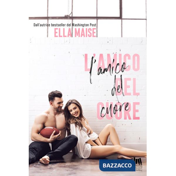 Amico del cuore (L')