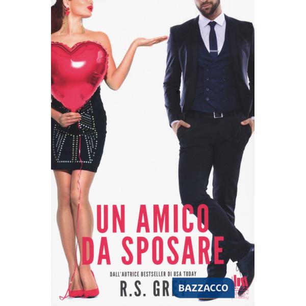 Amico da sposare (Un)