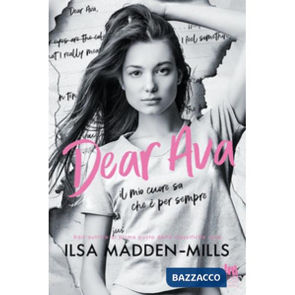 Dear Ava. Il mio cuore sa che è per sempre