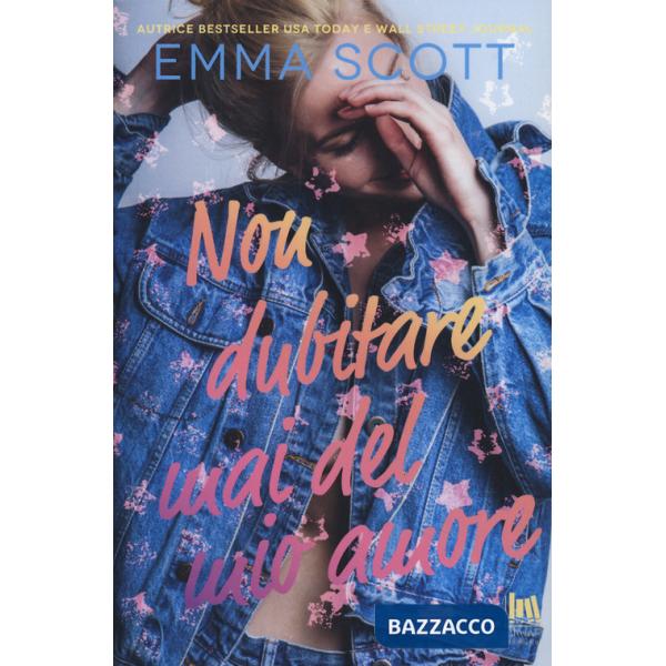 Non dubitare mai del mio amore