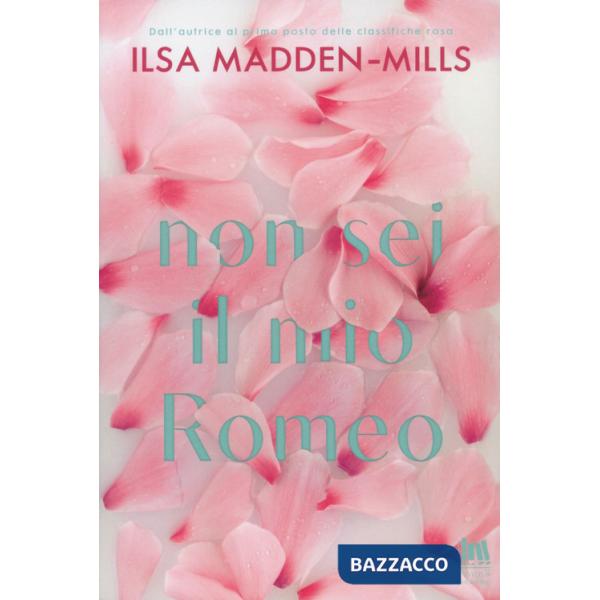Non sei il mio Romeo