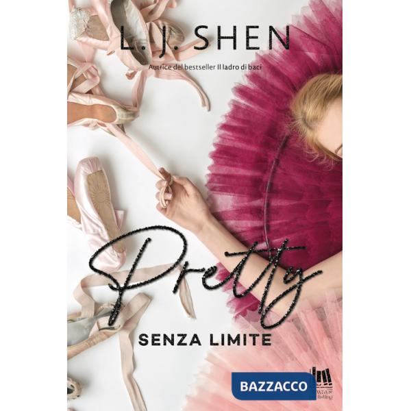 Pretty. Senza limite