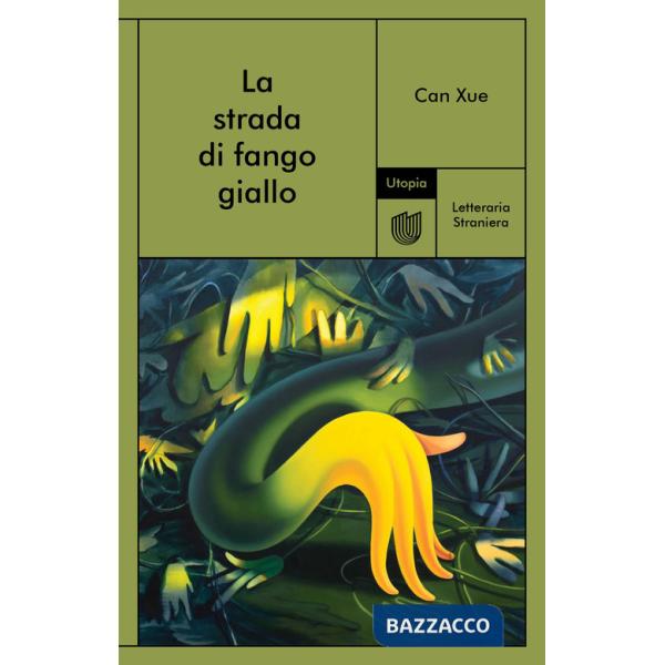 Strada di fango giallo (La)