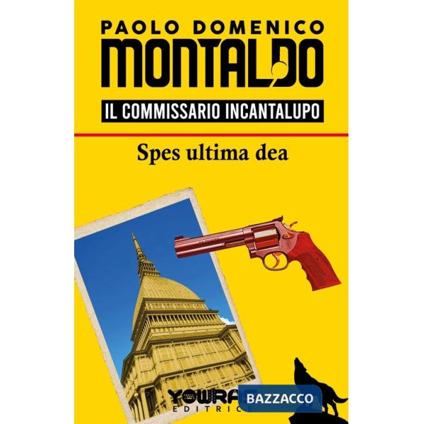 Spes ultima dea. Il commissario Incantalupo