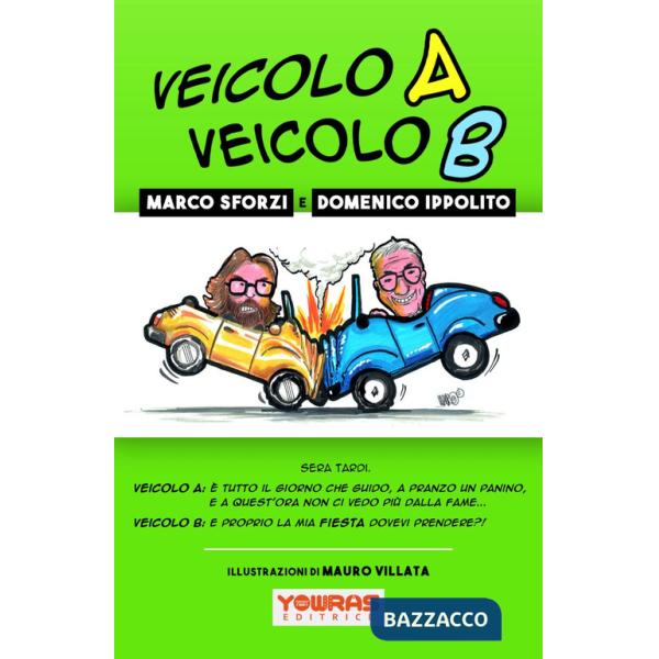 Veicolo A Veicolo B