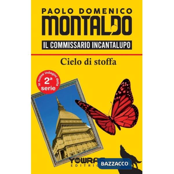 Cielo di stoffa. Il commissario Incantalupo