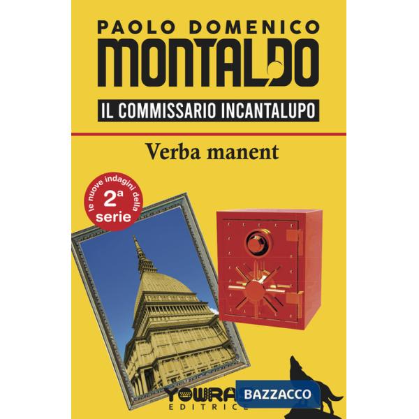 Verba manent. Il commissario Incantalupo