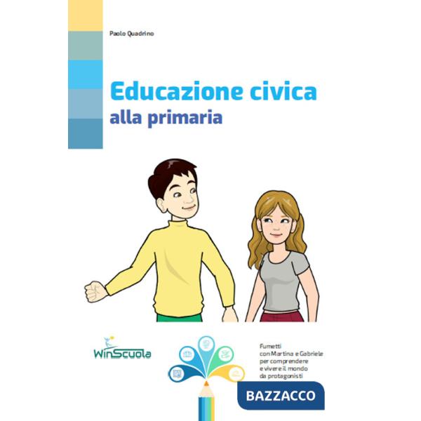 Educazione civica a scuola. Per la Scuola media