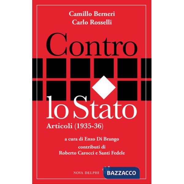 Contro lo Stato. Articoli (1935-36)