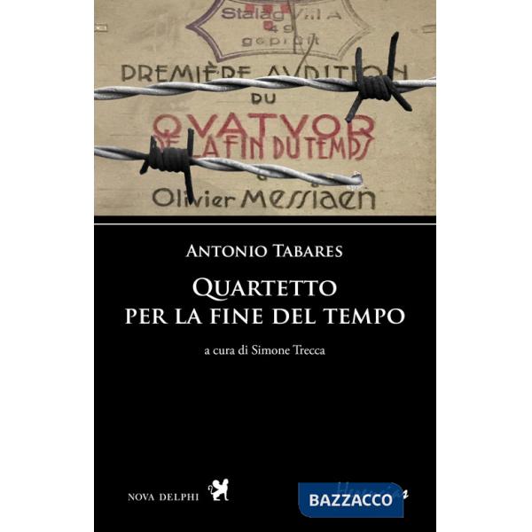 Quartetto per la fine del tempo. Testo spagnolo a fronte