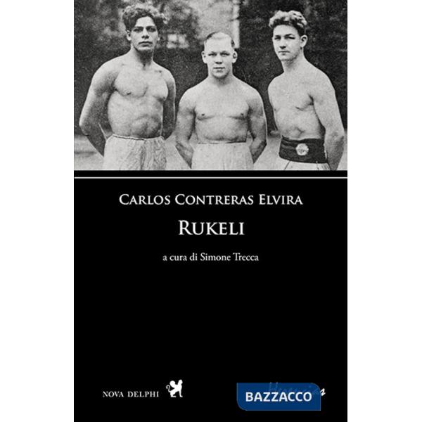 Rukeli. Testo spagnolo a fronte