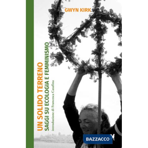 Solido terreno. Saggi su ecologia e femminismo (Un)