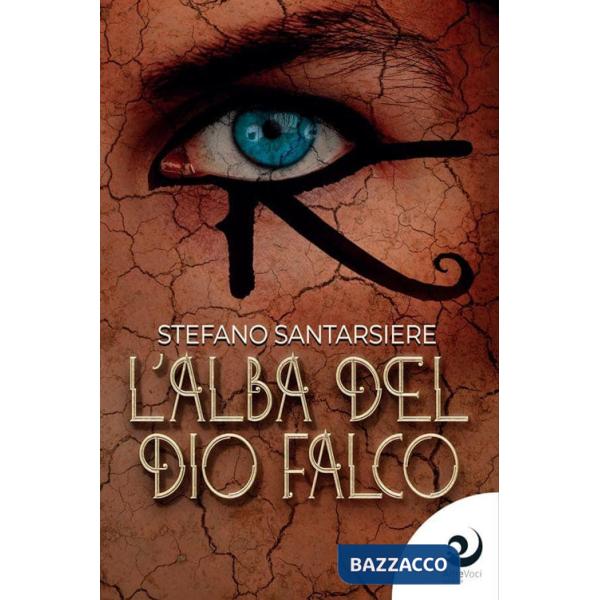 Alba del dio falco (L')