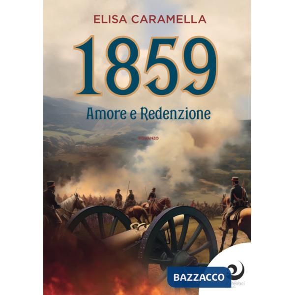 1859. Amore e redenzione