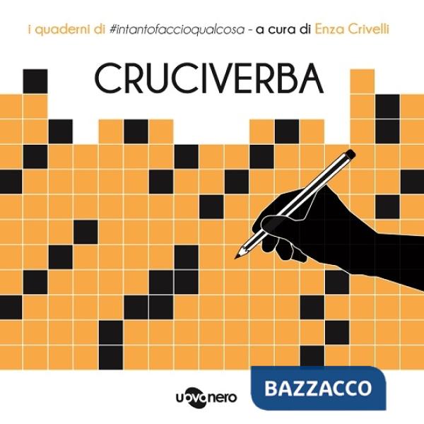 Cruciverba. I quaderni di intantofaccioqualcosa. Vol. 3