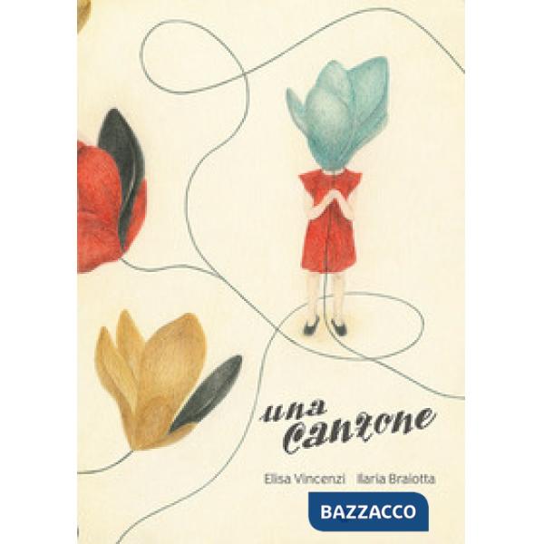 Canzone. Ediz. illustrata (Una)