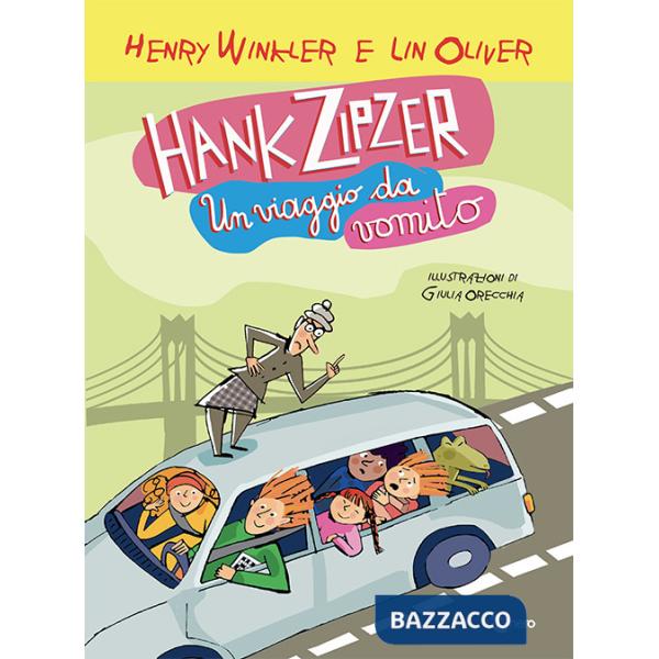 Hank Zipzer. Un viaggio da vomito. Vol. 12