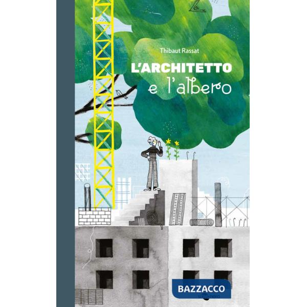 Architetto e l'albero (L')