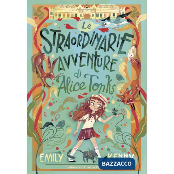 Straordinarie avventure di Alice Tonks (Le)