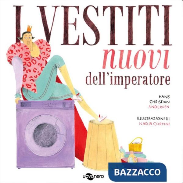 Vestiti nuovi dell'imperatore. Ediz. CAA (I)