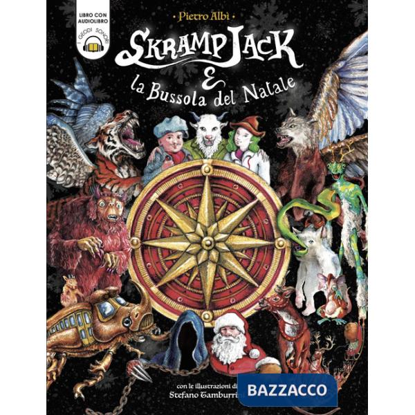Skramp Jack e la bussola del Natale. Con audiolibro