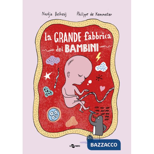 Grande fabbrica dei bambini. Ediz. illustrata (La)