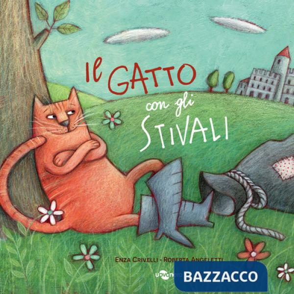 Gatto con gli stivali. Ediz. CAA (Il)