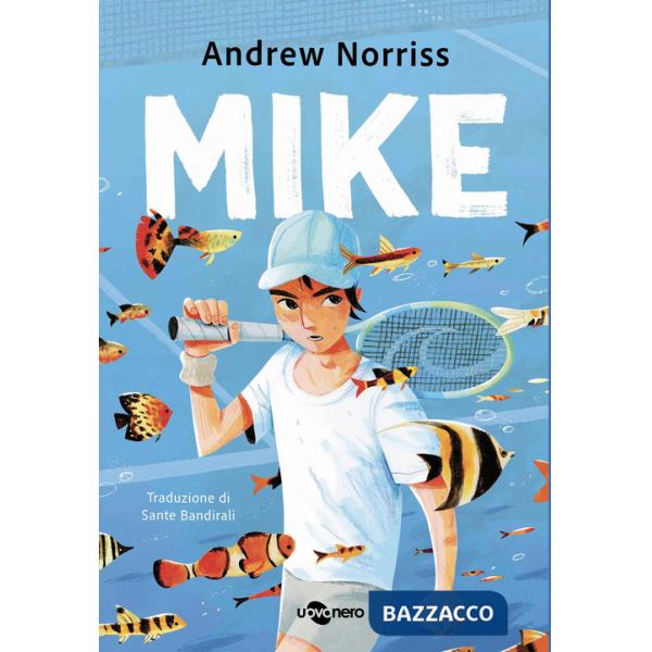 Mike. Nuova edizione. Ediz. ad alta leggibilità