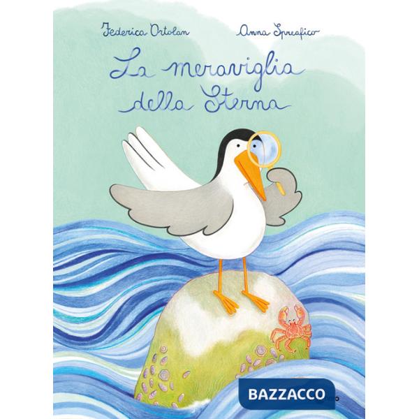 Meraviglia della sterna. Ediz. a colori (La)