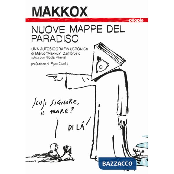 Nuove mappe del paradiso. Una autobiografia ucronica