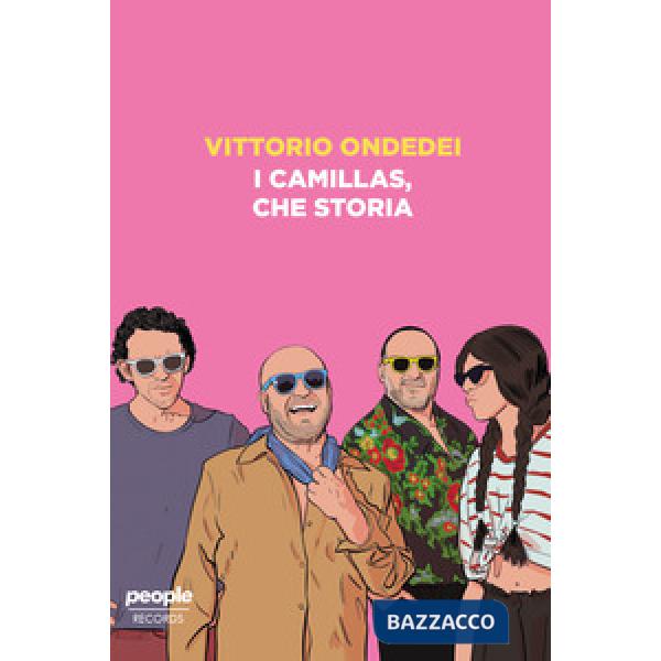 Camillas, che storia (I)