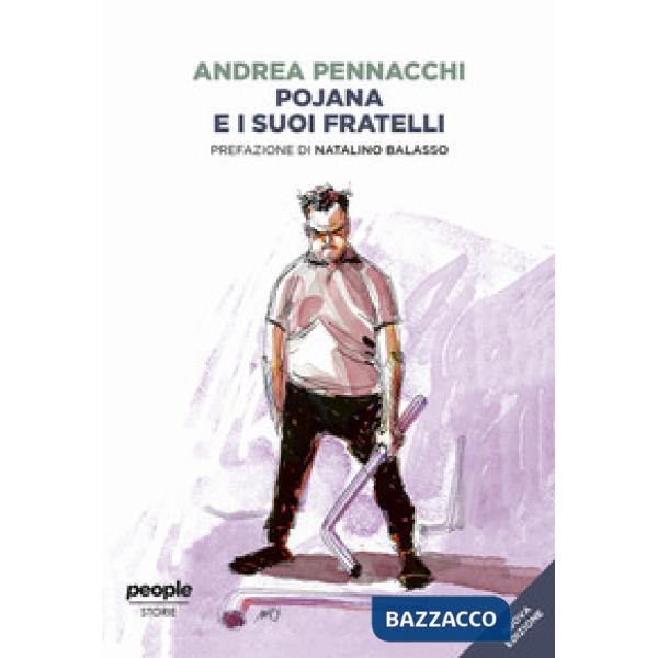 Pojana e i suoi fratelli