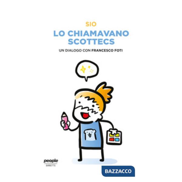 Chiamavano Scottecs. Un dialogo con Francesco Foti (Lo)