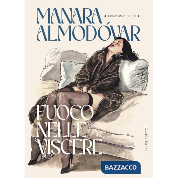 Fuoco nelle viscere. Ediz. variant