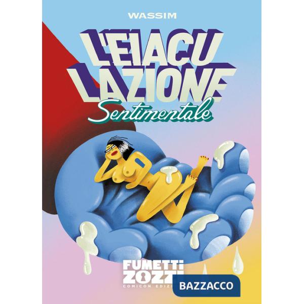 Eiaculazione sentimentale (L')