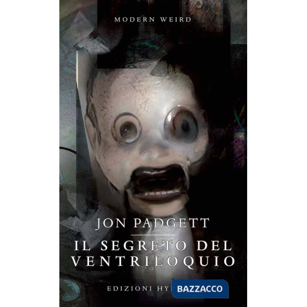 Segreto del ventriloquio (Il)
