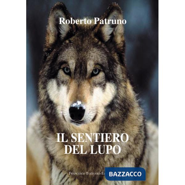 Sentiero del lupo (Il)