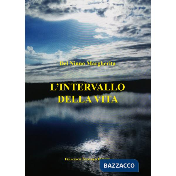 Intervallo della vita (L')