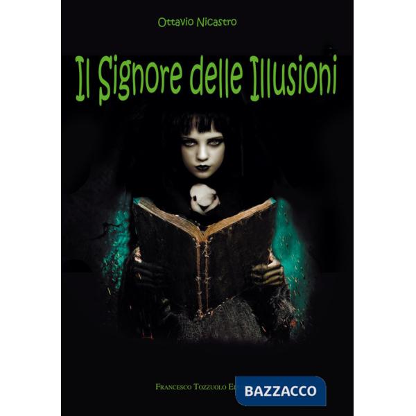 Signore delle illusioni (Il)