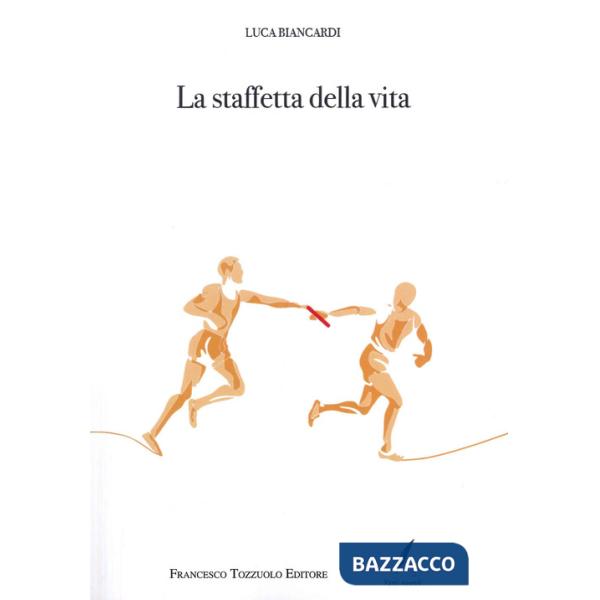 Staffetta della vita (La)