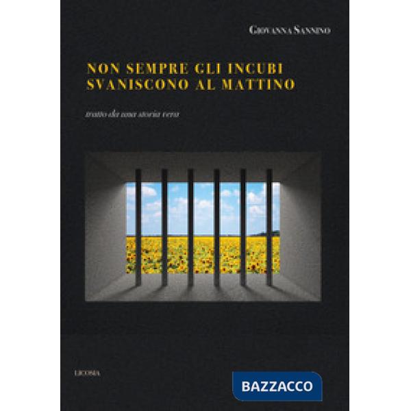 Non sempre gli incubi svaniscono al mattino