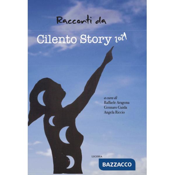 Racconti da Cilento Story 2021